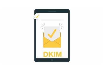DKIM Nedir, Nasıl Çalışır